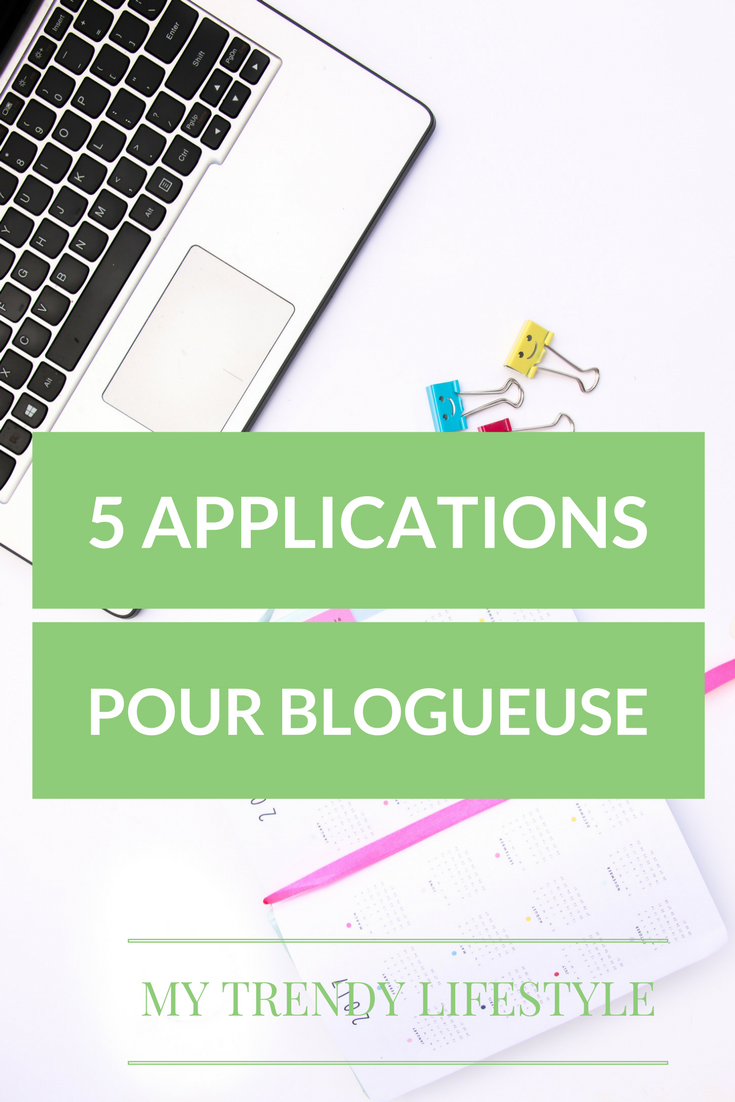 5 applications dont chaque blogueuse a besoin pour s'organiser