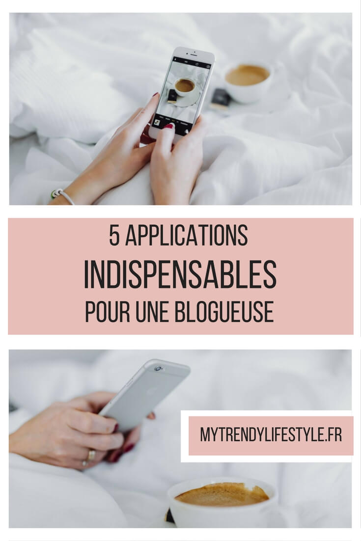 5 applications dont chaque blogueuse a besoin pour gérer son blog