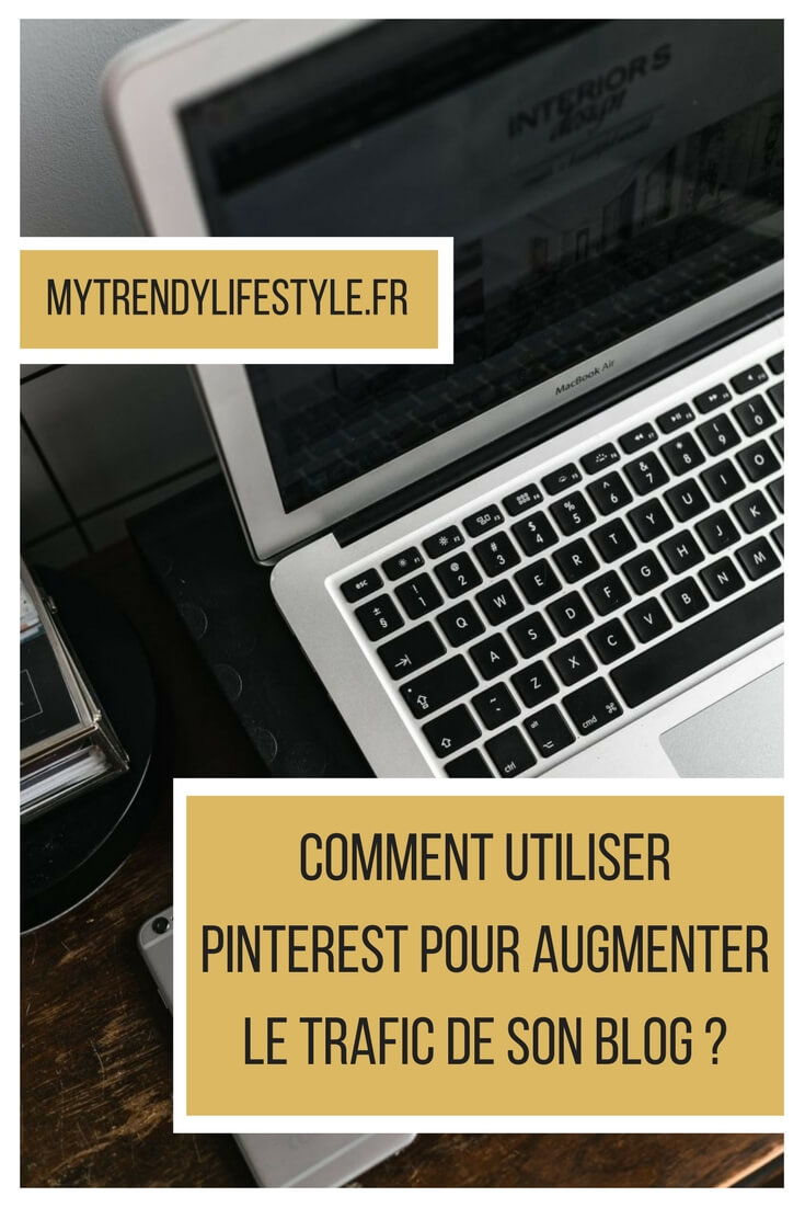 Comment utiliser Pinterest pour son blog ?