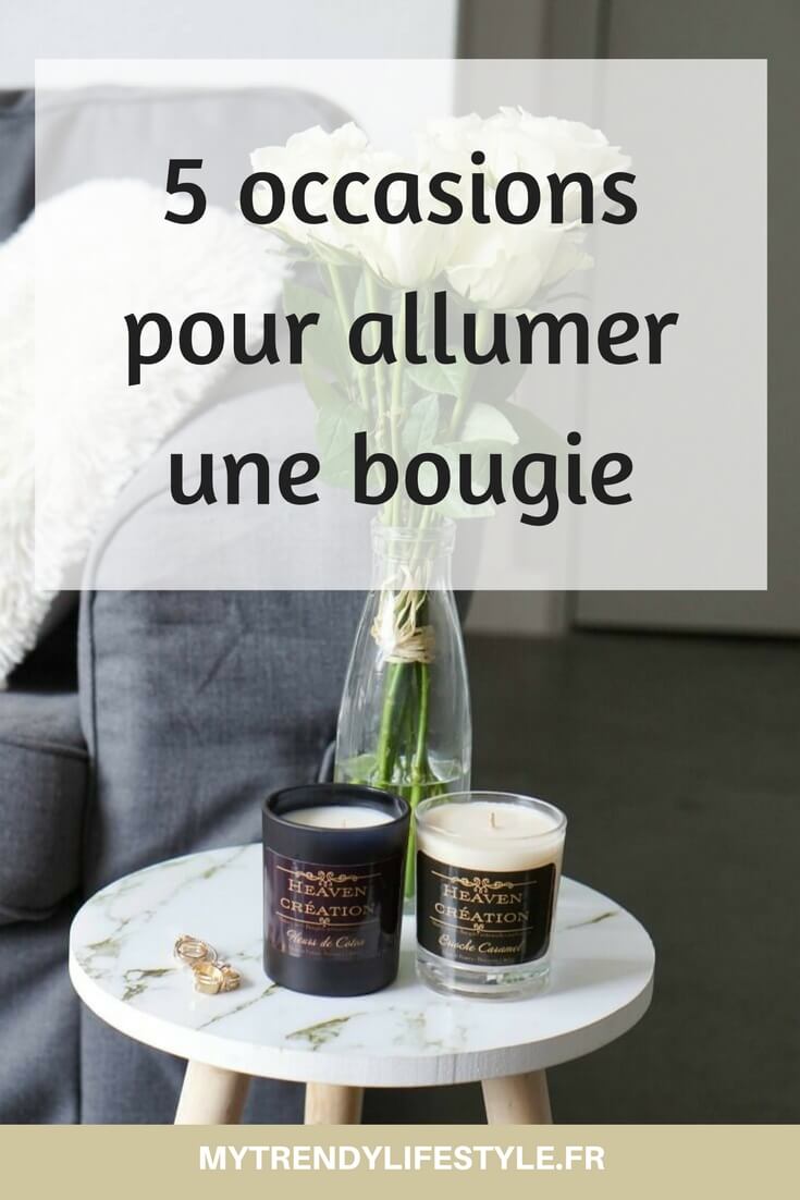 5 occasions pour allumer une bougie