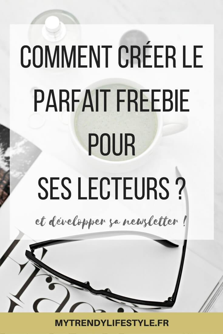 Comment créer un freebie pour ses lecteurs ?