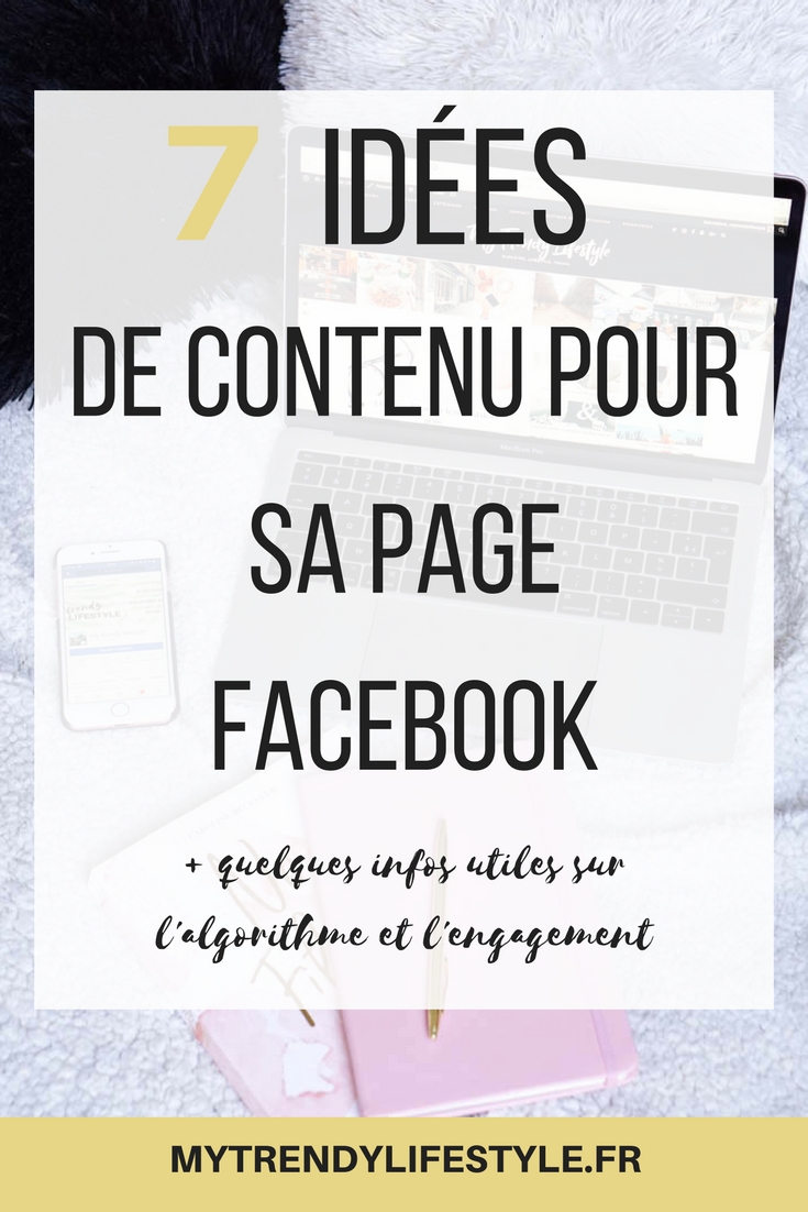 7 idées de contenus pour sa page Facebook