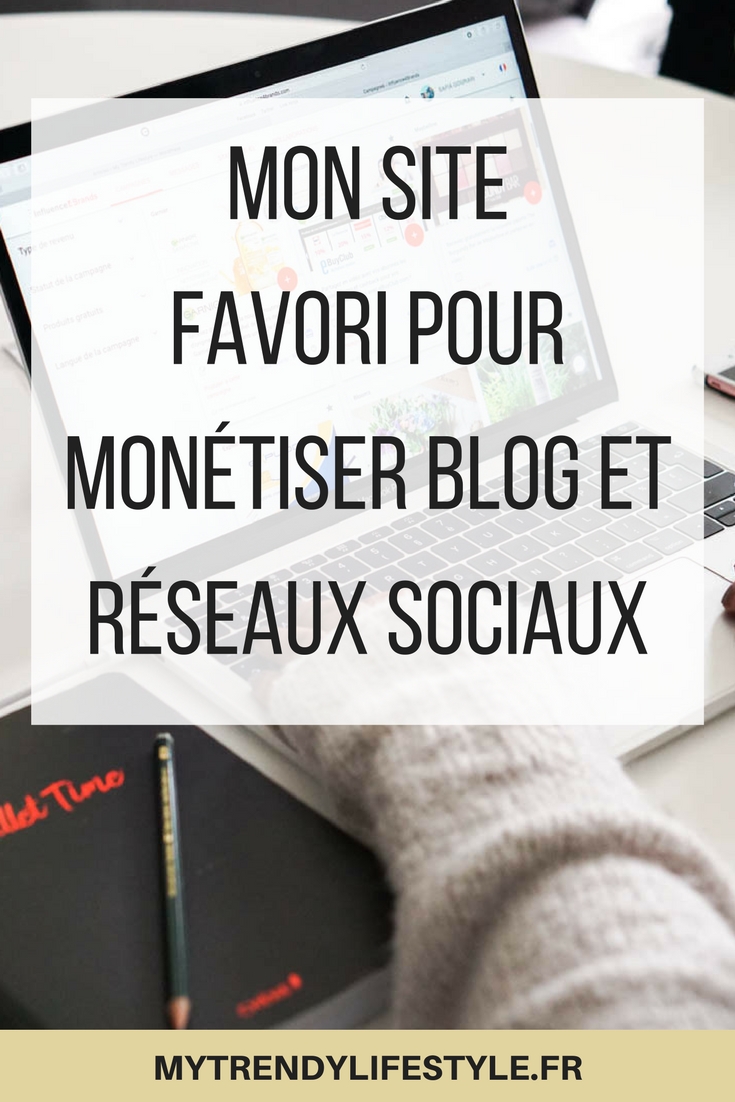 Mon site favori pour monétiser son blog et ses réseaux sociaux