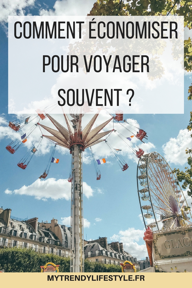 Comment économiser pour voyager souvent 