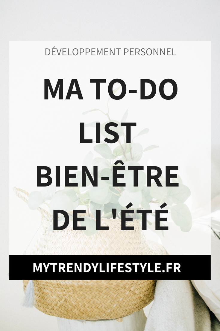 Ma to-do list bien-être de l'été