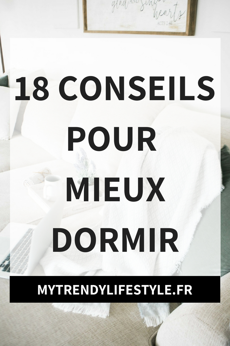 18 conseils pour mieux dormir