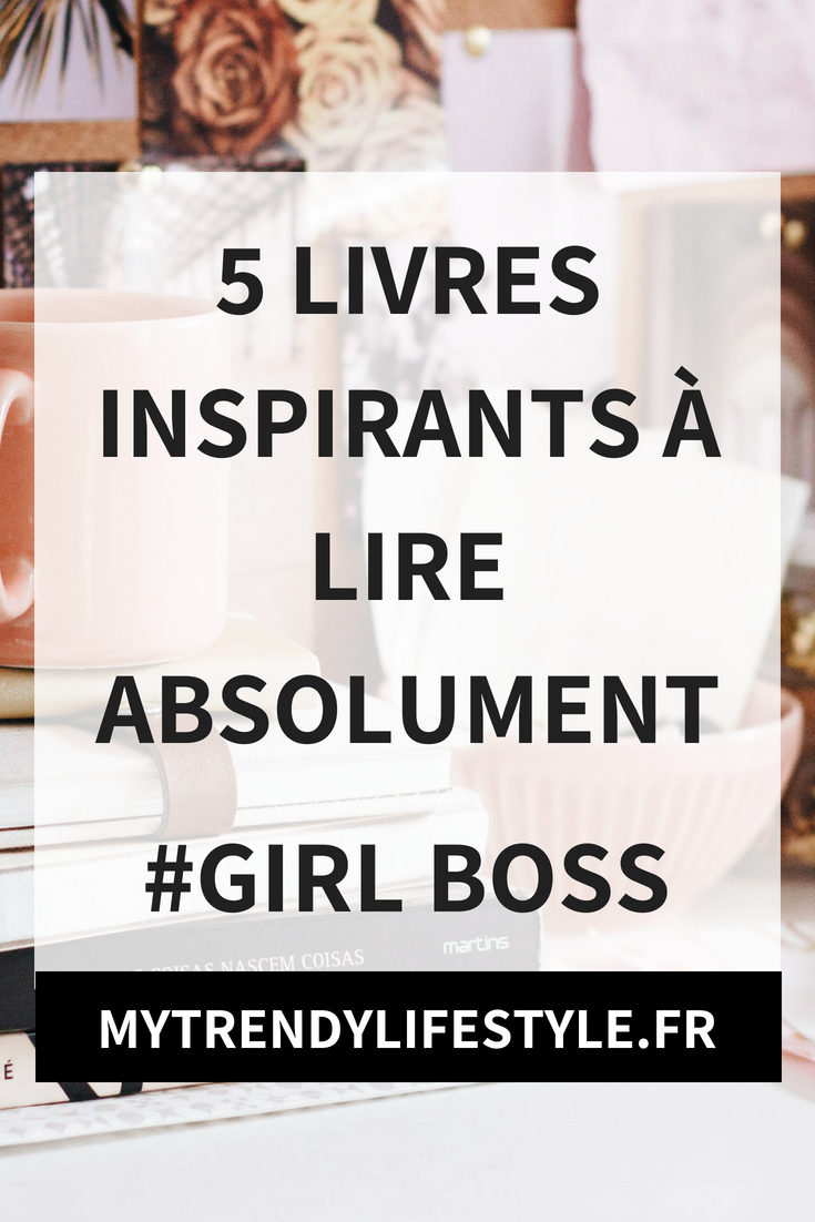 5 livres de girl boss inspirantes