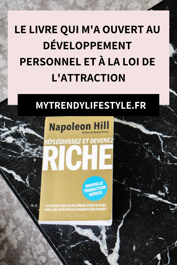 Le livre qui m'a ouvert au développement personnel et à la loi de l'attraction