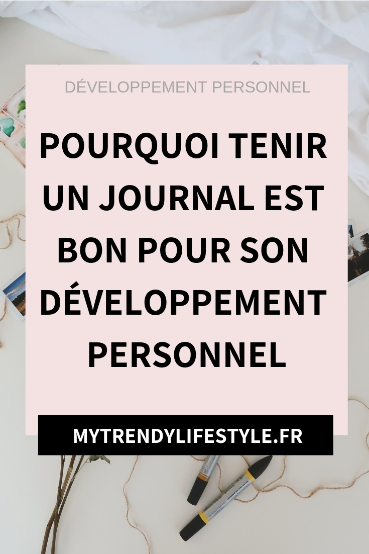 Tenir un journal : Comment faire ? Pourquoi ?