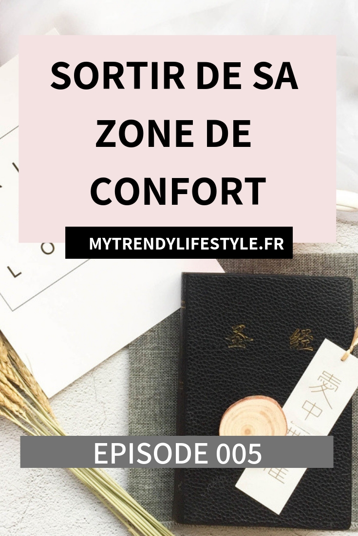 Sortir de sa zone de confort