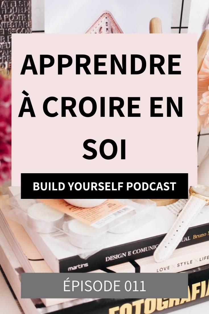 Apprendre à croire en soi