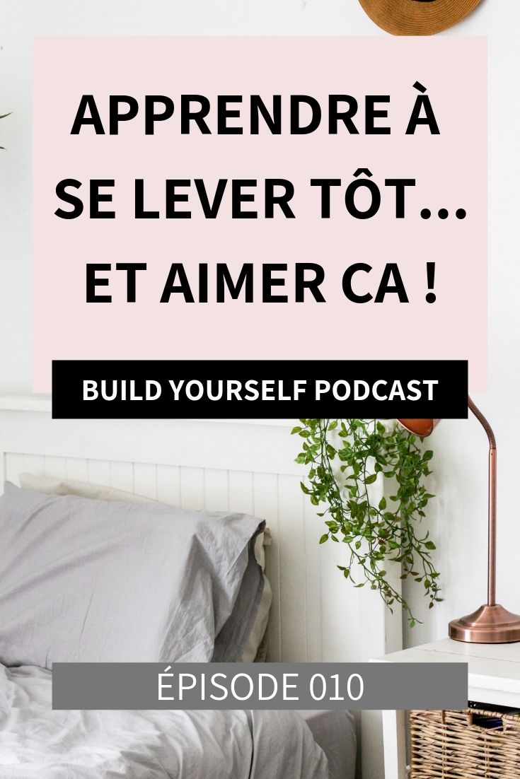 Apprendre à se lever tôt... et aimer ça