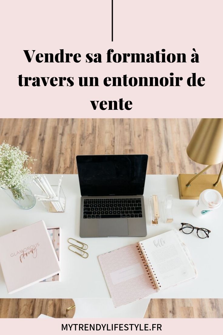 Vendre sa formation à travers un entonnoir de vente