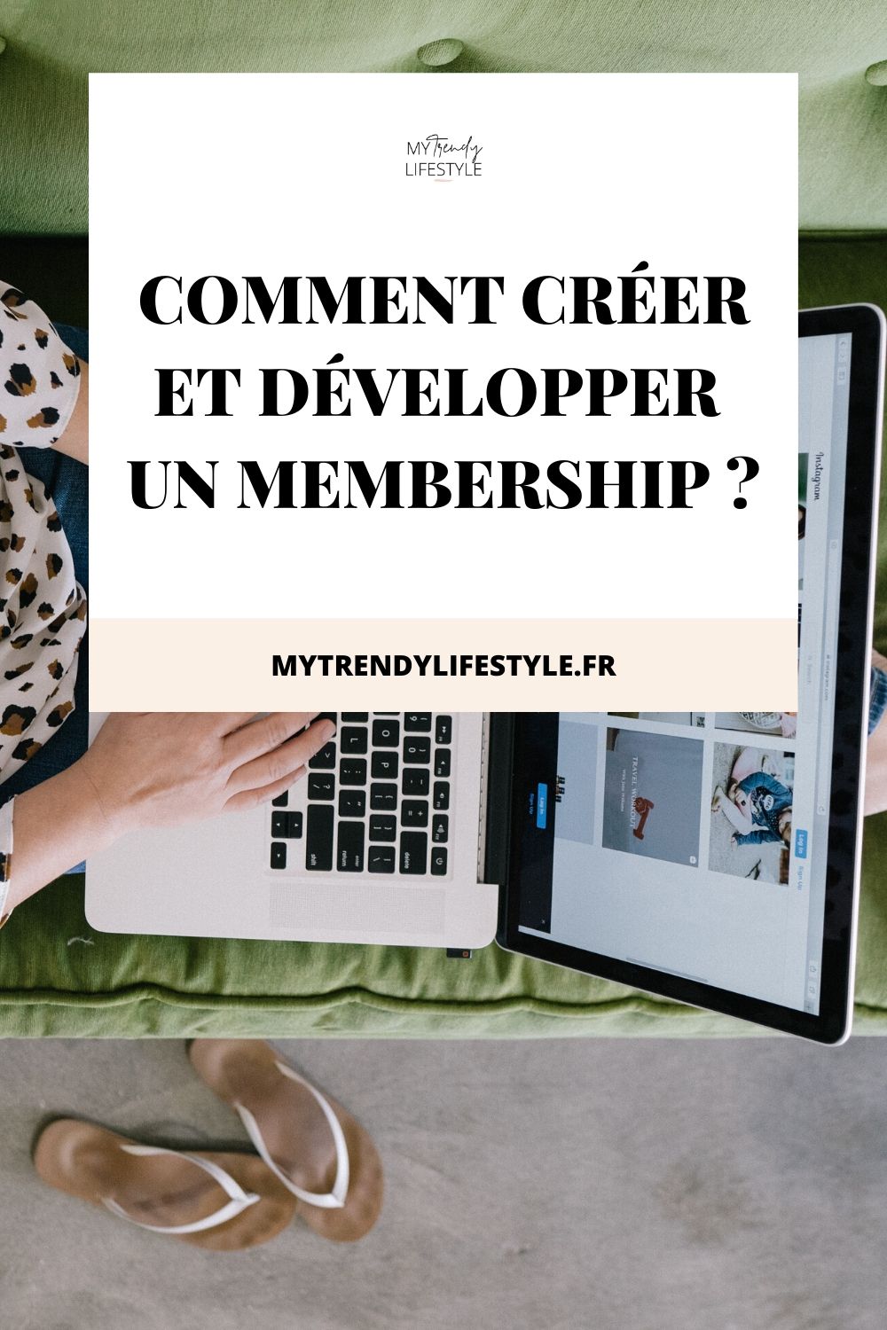 Comment créer et développer un membership pour générer un revenu mensuel récurrent ? Quelles sont les obligations ? La quantité de contenu à fournir et à quelle régularité ?