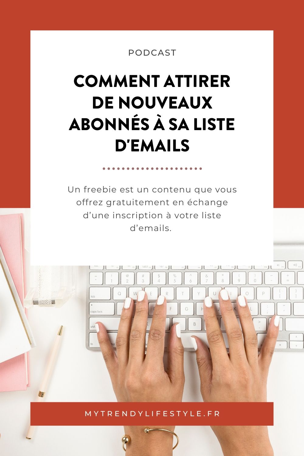 Qu'est-ce qu'un freebie ? Comment créer le bon et surtout comment générer du trafic vers le formulaire pour attirer de nouveaux inscrits ?