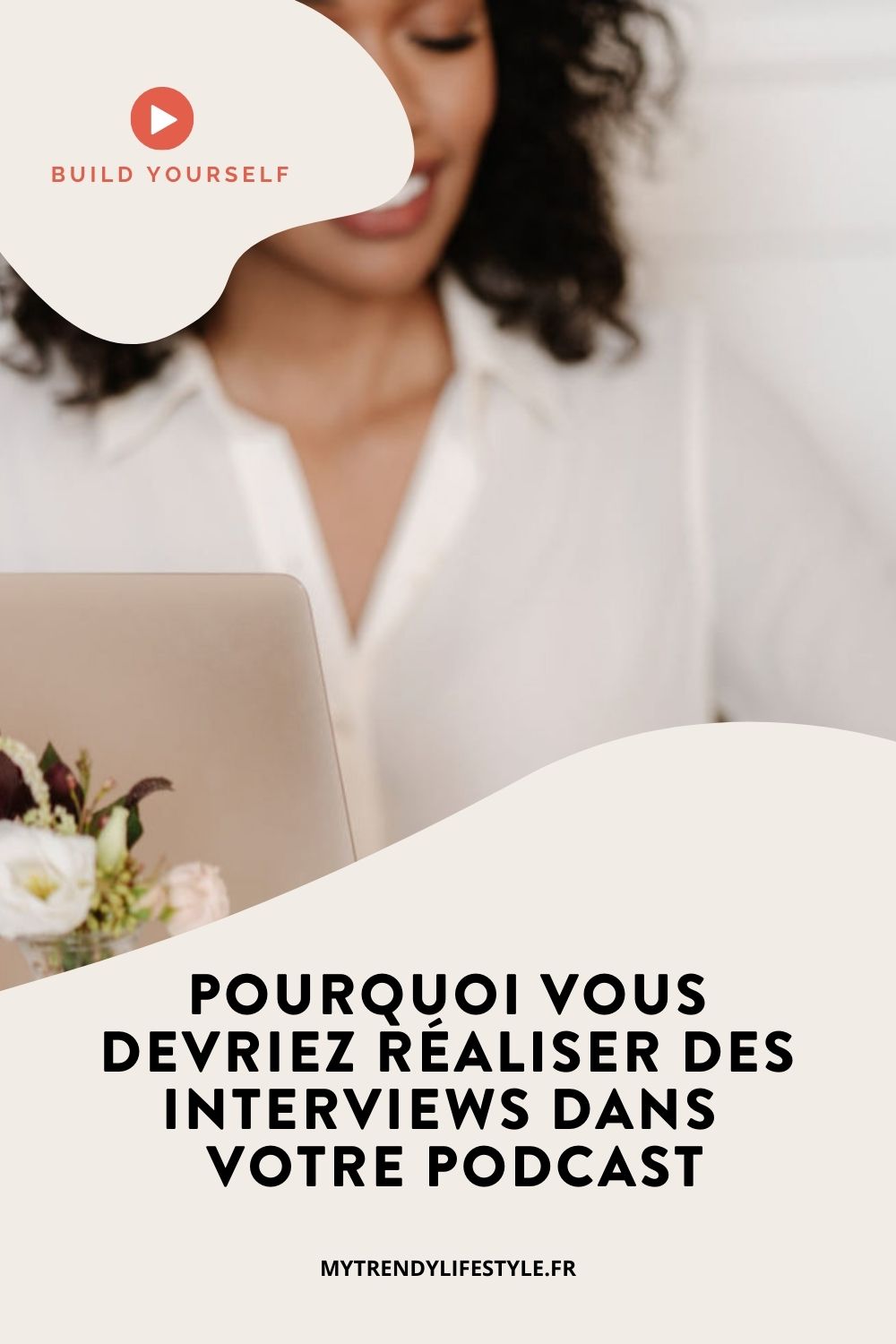 De nature introvertie, j’ai préféré prendre mon temps et faire les choses seules pendant plusieurs mois avant d’inclure des interviews dans Build Yourself. Ceci dit, dès que je l’ai fait, j’ai vu le potentiel de ce format et tous les avantages qu’il peut apporter. J’ai donc décidé de vous en énumérer 3 aujourd’hui, les 3 plus importants selon moi, afin de vous donner envie de sauter le pas vous aussi.