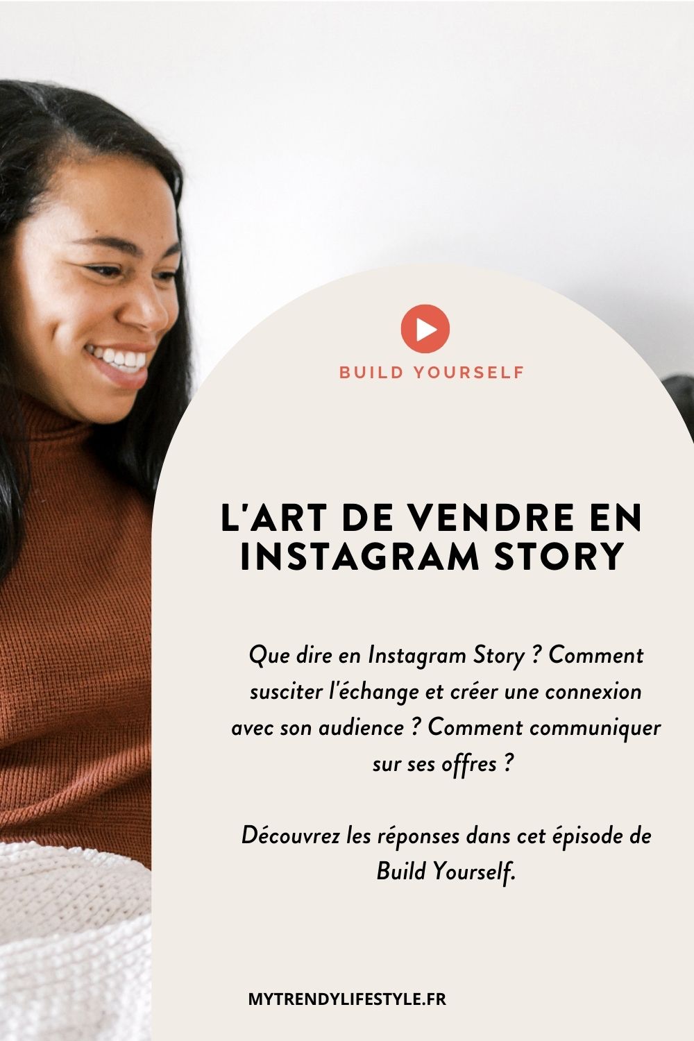 Découvrez les meilleurs conseils de Rim Boukhssimi pour vendre en Instagram Story.